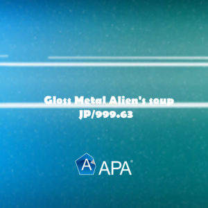 APA Gloss Metal Alien’s soup JP 999 63 copie APA Gloss Metal Alien's soup JP/999.63