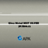 APA Gloss Metal MIST SILVER JP/R99.12
